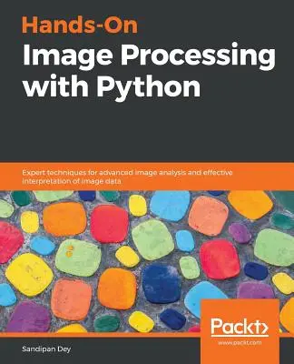 Traitement d'images pratique avec Python - Hands-On Image Processing with Python