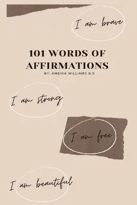 101 mots d'affirmation - 101 Words Of Affirmations