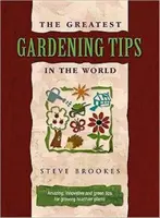 Les meilleurs conseils de jardinage au monde - Greatest Gardening Tips in the World