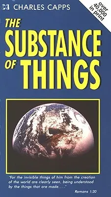 La substance des choses - The Substance of Things