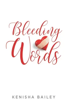 Les mots qui saignent - Bleeding Words