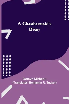 Journal d'une femme de chambre - A Chambermaid's Diary