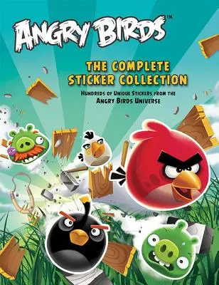 Angry Bird : La collection complète d'autocollants - Angry Bird: The Complete Sticker Collection