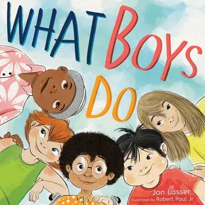 Ce que font les garçons - What Boys Do