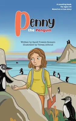 Penny le Pingouin : Un livre à compter - Penny the Penguin: A Counting Book