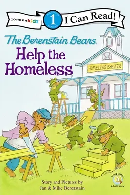 Les Berenstain aident les sans-abri : Niveau 1 - The Berenstain Bears Help the Homeless: Level 1