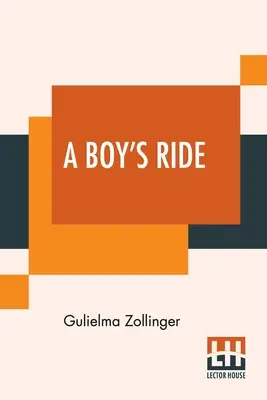 La chevauchée d'un garçon - A Boy's Ride