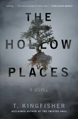 Les lieux creux - The Hollow Places