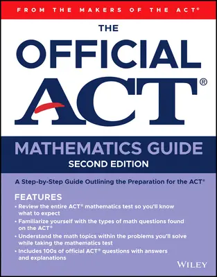 Le Guide Officiel de Mathématiques de la ACT - The Official ACT Mathematics Guide