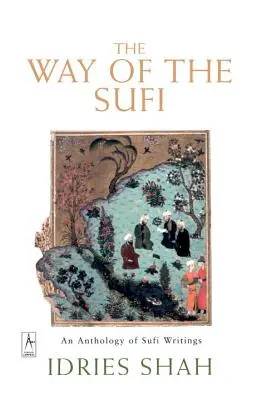 La voie du soufi - The Way of the Sufi