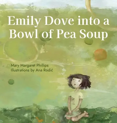Emily Dove dans un bol de soupe aux pois - Emily Dove Into a Bowl of Pea Soup