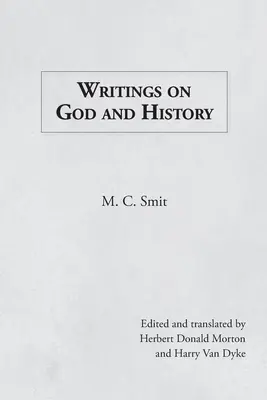 Écrits sur Dieu et l'histoire - Writings on God and History