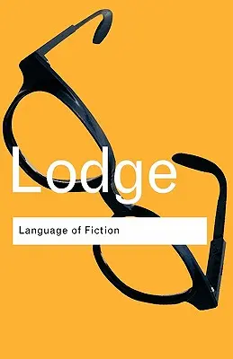 Le langage de la fiction : Essais de critique et d'analyse verbale du roman anglais - The Language of Fiction: Essays in Criticism and Verbal Analysis of the English Novel