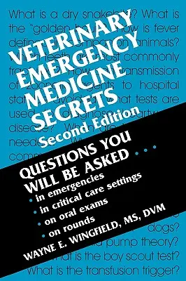 Secrets de la médecine d'urgence vétérinaire - Veterinary Emergency Medicine Secrets