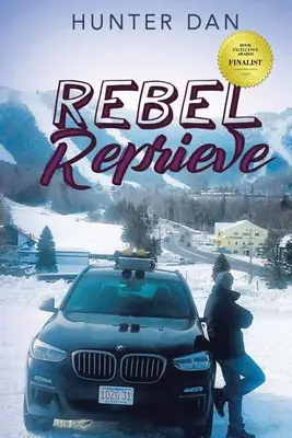 Rebel Reprieve : Nouvelle édition - Rebel Reprieve: New Edition