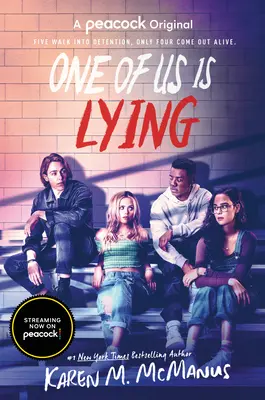 L'un d'entre nous ment (édition de la série télévisée) - One of Us Is Lying (TV Series Tie-In Edition)