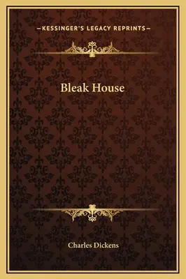 Bleak House (La maison sombre) - Bleak House