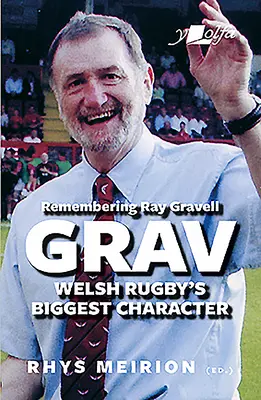 Grav : La légende de Ray Gravel : Histoires d'amis et de famille - Grav: The Legend of Ray Gravel: Stories from Friends and Family