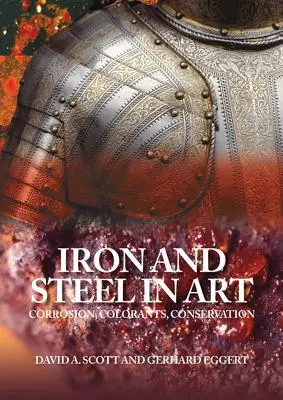 Le fer et l'acier dans l'art - Iron and Steel in Art