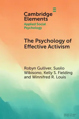 La psychologie d'un activisme efficace - The Psychology of Effective Activism