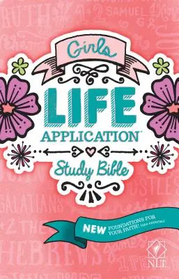 Bible d'application de la vie pour les filles - NLT - Girls Life Application Study Bible-NLT