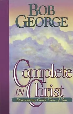 Complet en Christ - Complete in Christ