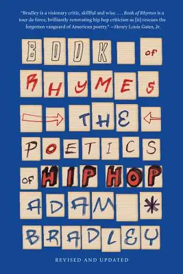 Le livre des rimes : La poétique du hip-hop - Book of Rhymes: The Poetics of Hip Hop