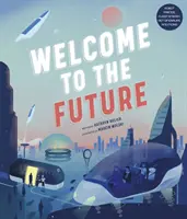 Bienvenue dans le futur - Amis robots, énergie de fusion, dinosaures de compagnie, et plus encore ! - Welcome to the Future - Robot Friends, Fusion Energy, Pet Dinosaurs, and More!