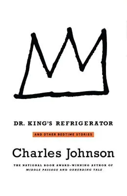 Le réfrigérateur du Dr King : Et autres histoires à dormir debout - Dr. King's Refrigerator: And Other Bedtime Stories