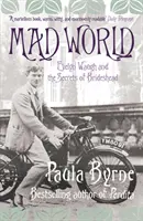 Mad World - Evelyn Waugh et les secrets de Brideshead - Mad World - Evelyn Waugh and the Secrets of Brideshead