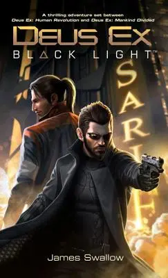 Deus Ex : Black Light - Deus Ex: Black Light