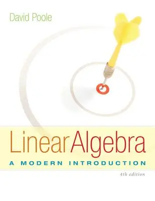Linear Algebra : Une introduction moderne - Linear Algebra: A Modern Introduction
