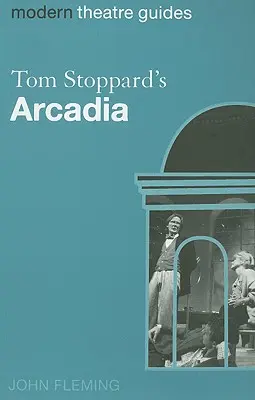 L'Arcadie de Tom Stoppard - Tom Stoppard's Arcadia