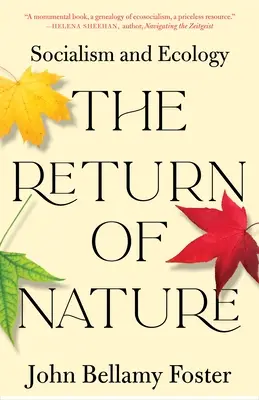 Le retour de la nature : Socialisme et écologie - The Return of Nature: Socialism and Ecology