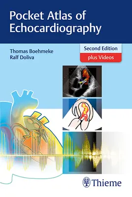 Atlas de poche de l'échocardiographie - Pocket Atlas of Echocardiography