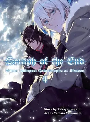 Seraph Of The End 4 - Guren Ichinose : Catastrophe à seize ans - Seraph Of The End 4 - Guren Ichinose: Catastrophe at Sixteen