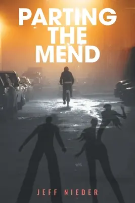 La séparation - Parting the Mend