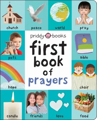 First 100 : Premier livre de prières - First 100: First Book of Prayers