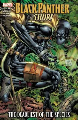 La Panthère Noire : Shuri - La plus mortelle des espèces - Black Panther: Shuri - The Deadliest of the Species