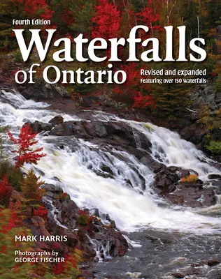 Chutes d'eau de l'Ontario - Waterfalls of Ontario