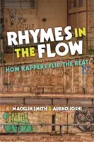 Rhymes in the Flow : Comment les rappeurs inversent le rythme - Rhymes in the Flow: How Rappers Flip the Beat
