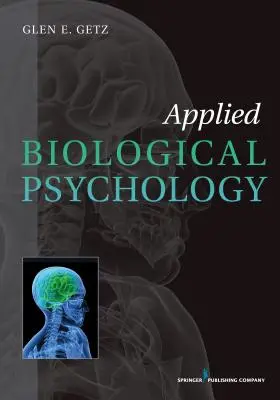 Psychologie biologique appliquée - Applied Biological Psychology