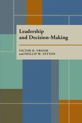 Leadership et prise de décision - Leadership and Decision-Making