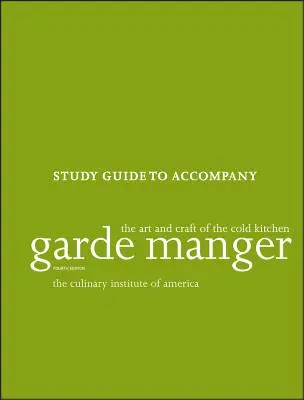 Garde Manger : L'art et l'artisanat de la cuisine froide (The Culinary Institute of America (Cia)) - Garde Manger: The Art and Craft of the Cold Kitchen (The Culinary Institute of America (Cia))