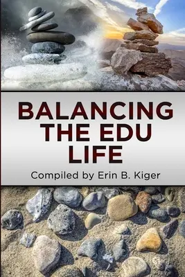 Équilibrer la vie de l'EDU - Balancing the EDU Life