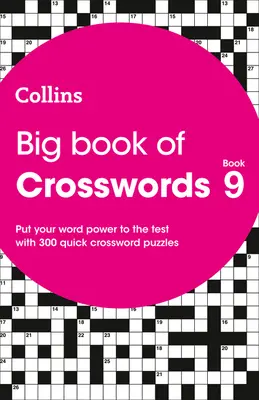 Le grand livre des mots croisés 9 - Big Book of Crosswords 9