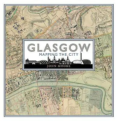 Glasgow : Cartographie de la ville - Glasgow: Mapping the City