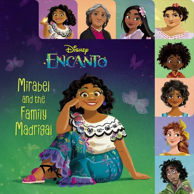 Mirabel et la famille Madrigal (Disney Encanto) - Mirabel and the Family Madrigal (Disney Encanto)