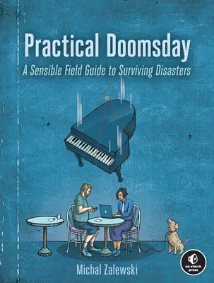 Practical Doomsday : Un guide d'utilisation de la fin du monde - Practical Doomsday: A User's Guide to the End of the World