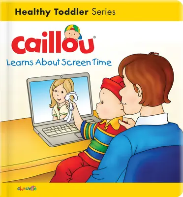 Caillou apprend le temps d'écran - Caillou Learns about Screen Time